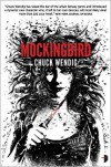 Mockingbird  - Chuck Wendig