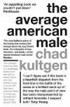 The Average American Male - Chad Kultgen
