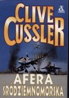 Afera Śródziemnomorska - Clive Cussler