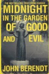 Midnight in the Garden of Good and Evil by Berendt, John (2009) - John Berendt