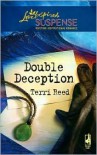 Double Deception (Steeple Hill Love Inspired Suspense #41 ) (The McClain, #1) - Terri Reed