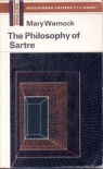 The Philosophy of Sartre - Mary Warnock