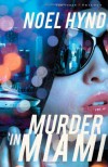 Murder in Miami - Noel Hynd