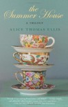 The Summer House: A Trilogy - Alice Thomas Ellis