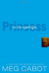 Princess in the Spotlight  - Meg Cabot
