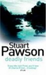 Deadly Friends - Stuart Pawson