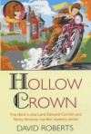 Hollow Crown  - David Roberts