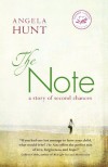 The Note (Women of Faith Fiction) - Angela Elwell Hunt
