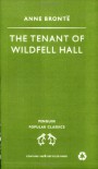 The Tenant of Wildfell Hall - Anne Brontë