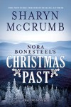 Nora Bonesteel's Christmas Past: A Ballad Novella - Sharyn McCrumb