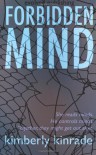 Forbidden Mind - Kimberly Kinrade