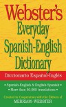 Webster's Everyday Spanish-English Dictionary - 