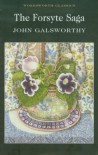 The Forsyte Saga : The man of property ~ In chancery ~ To let - John Galsworthy