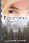 Blackthorn - Elizabeth Pulford