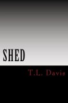 SHED - T.L.  Davis