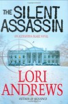 The Silent Assassin - Lori Andrews