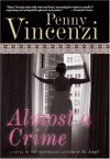 Almost a Crime - Penny Vincenzi