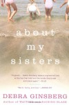 About My Sisters - Debra Ginsberg