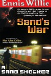 Sand's War - Max Allan Collins, Ennis Willie