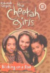 The Cheetah Girls: Wishing on a Star (#1) - Deborah Gregory