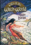 Tales of the Witch World 2 - Andre Norton