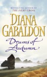 Drums Of Autumn: (Outlander 4) - Diana Gabaldon