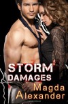 Storm Damages (Storm Damages #1) - Magda Alexander
