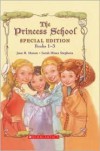 The Princess School Treasury (Princess School, #1-3) - Jane B. Mason, Sarah Hines Stephens