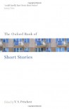 The Oxford Book of Short Stories (Oxford Books of Prose & Verse) - V.S. Pritchett