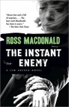 The Instant Enemy - Ross Macdonald