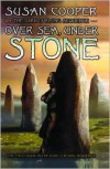 Over Sea, Under Stone (The Dark Is Rising, #1) - Susan Cooper