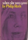 Gdy była porządną dziewczyną - Philip Roth