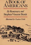 Book of Americans - Rosemary Benét, Stephen Vincent Benét