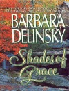 Shades of Grace: Novel, a - Barbara Delinsky