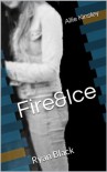 Fire&Ice 1 - Ryan Black (German Edition) - Allie Kinsley