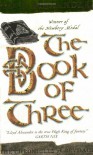 The Book Of Three (Chronicles Of Prydain) - Lloyd Alexander