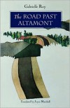 The Road Past Altamont - Gabrielle Roy, Joyce Marshall