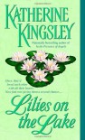 Lilies on the Lake - Katherine Kingsley