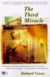 The Third Miracle - Richard Vetere
