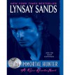 The Immortal Hunter (Argeneau, #11; Rogue Hunter, #2) - Lynsay Sands