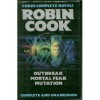 Outbreak / Mortal Fear / Mutation - Robin Cook