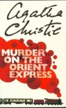 Murder on the Orient Express - Agatha Christie