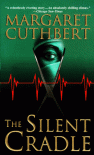 The Silent Cradle - Margaret Cuthbert