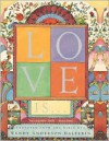 Love Is . . . - Adapted From The King James Bible, Wendy Anderson Halperin