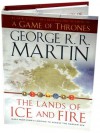 The Lands of Ice and Fire (A Game of Thrones) - George R.R. Martin