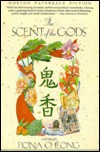 The Scent of the Gods - Fiona Cheong