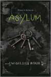 Asylum - Madeleine Roux