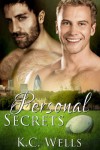 Personal Secrets - K.C. Wells, S.A. Laybourn, Meredith Russell
