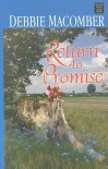 Return to Promise - Debbie Macomber