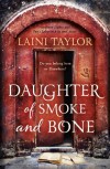 Daughter of Smoke and Bone (Daughter of Smoke and Bone, #1) - Laini Taylor